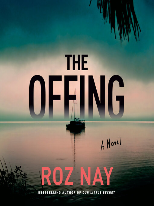 Title details for The Offing by Roz Nay - Wait list